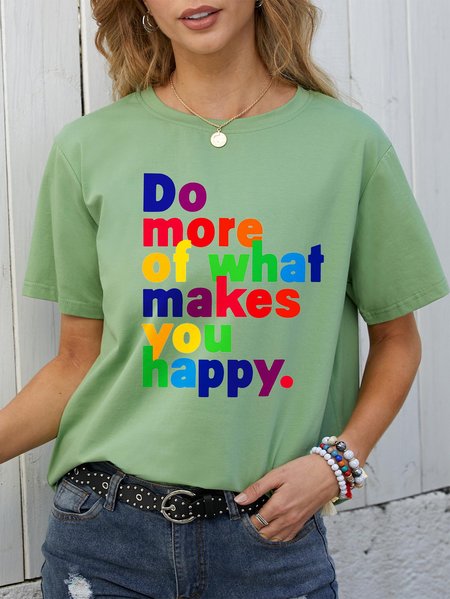 

Do More Of What Makes You Happy T-shirt, Army green, T-shirts
