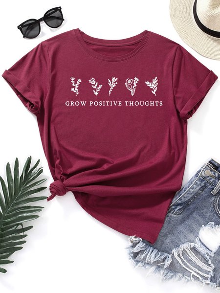 

Grow Positive Thoughts Round neck T-shirt, Burgundy, T-shirts