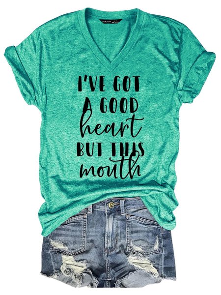 

I Am Got A Good Heart But This Mouth Women's T-Shirt, Grass green, T-shirts