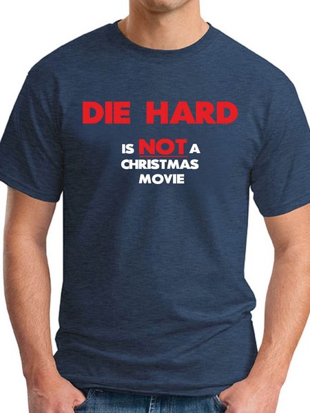 

Die Hard Is Not A Xmas MOVIE Men's T-shirt, Deep blue, T-shirts