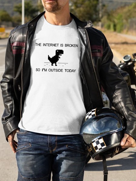 

The Internet Is Broken So I'm Outside Today Dinosaur Graphic Tee, White, T-shirts