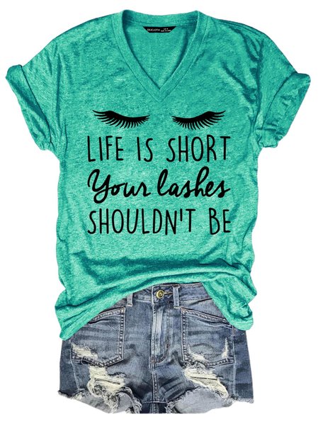 

Life Is Short Your Lashes Shouldn’t Be White Lashes Shirt, Grass green, T-shirts