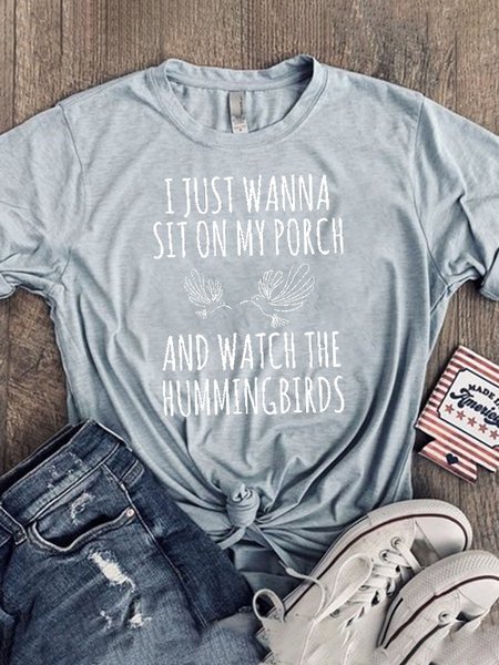 

I Just Wanna Sit On My Porch And Watch The Hummingbirds Graphic Tee, Gray, T-shirts