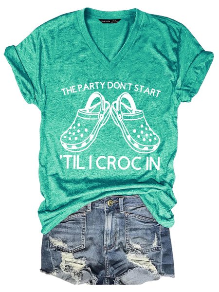 

The Party Don't Start Til I Croc In Women Tee, Grass green, T-shirts