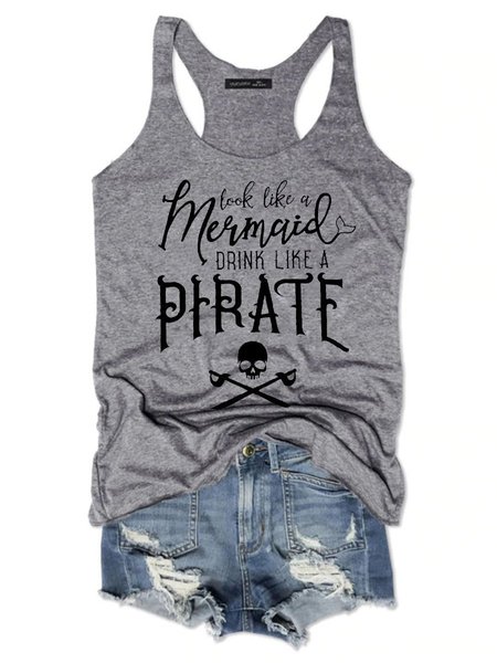 

Look Like A Mermaid Drink Like A Pirate Women Tanks & Camis, Gray, Tank Tops