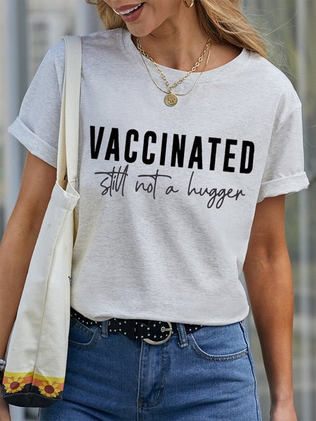 

Vaccinated Still Not A Hugger Women Tee, White, T-shirts
