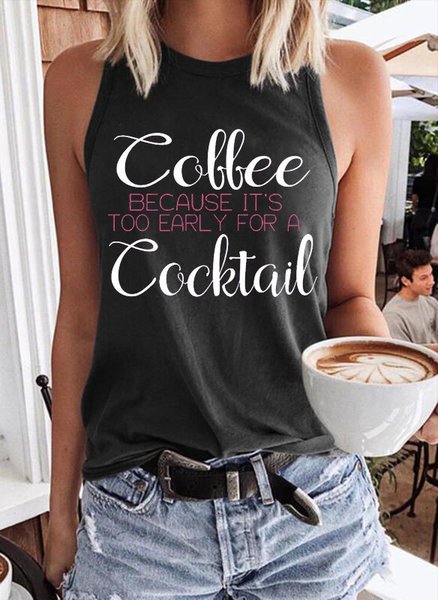 

Coffee Because Crew Neck Women Vests, Black, Tank Tops