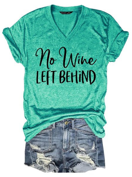 

Not Wine Left Behind Women's T-Shirt, Grass green, T-shirts
