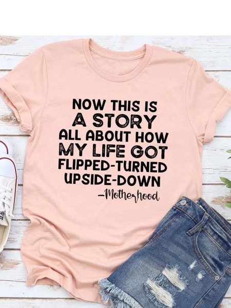 

A Story About Motherhood T-Shirt, Pink, T-shirts