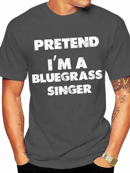 

Pretend I'm A Bluegrass Singer Men Tee, Deep gray, T-shirts