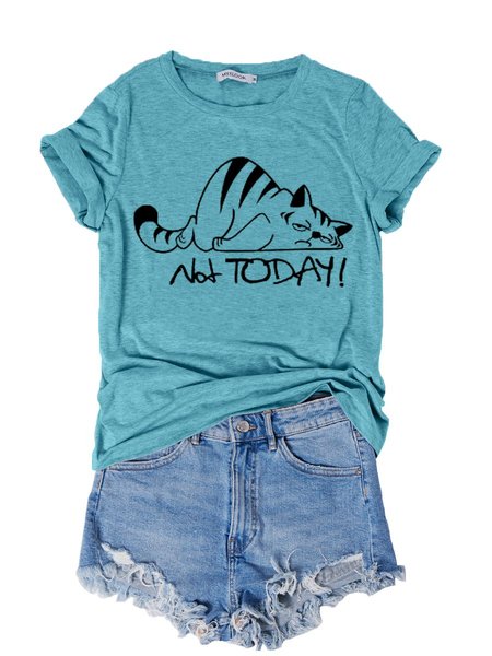

Not Today Women's T-Shirt, Turquoise, T-shirts