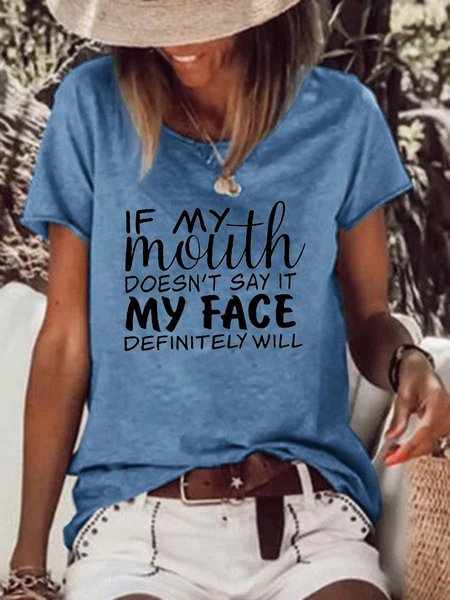 

If My Mouth Doesn't Say It Tee, Blue, T-shirts