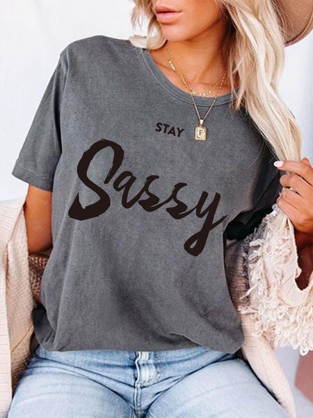 

Stay Sassy Women Tee, Gray, T-shirts