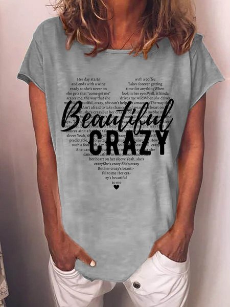 

Beautiful Crazy Women's Funny T-Shirt, Gray, T-shirts