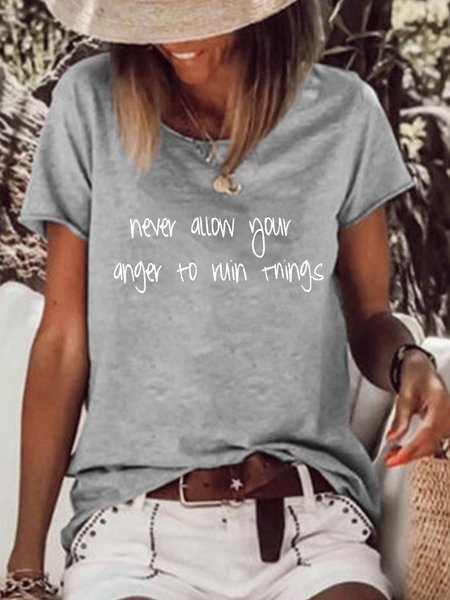 

“never allow your anger to roin things ” quote shirt, Gray, T-shirts