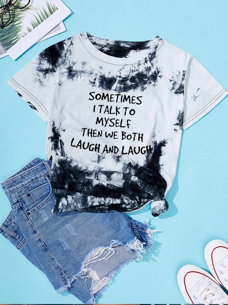 

Sometimes I Talk to Myself Funny Saying Casual Crew Neck T-Shirt Top, Black, T-shirts