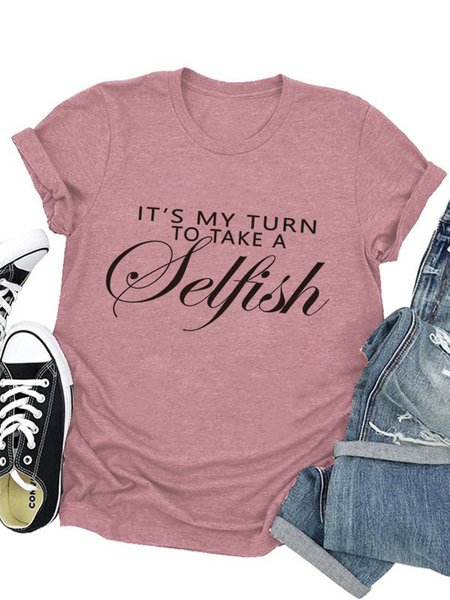 

Take A Selfish Women T-shirt, Brick red, T-shirts