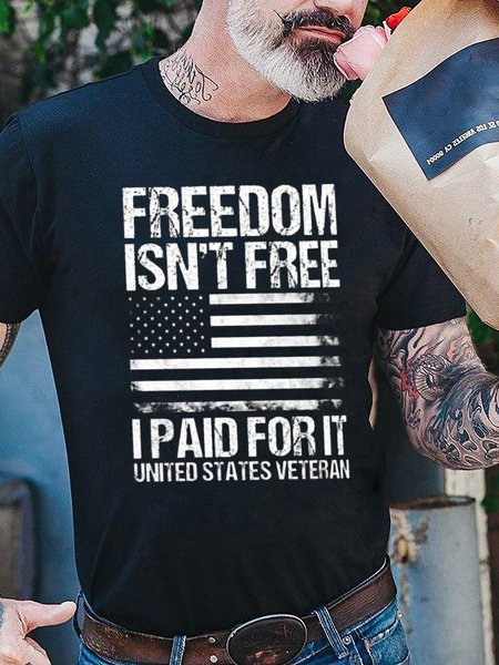 

Freedom Isn't Free, I paid For It ​ memorial day Shirts & Tops, Black, T-shirts