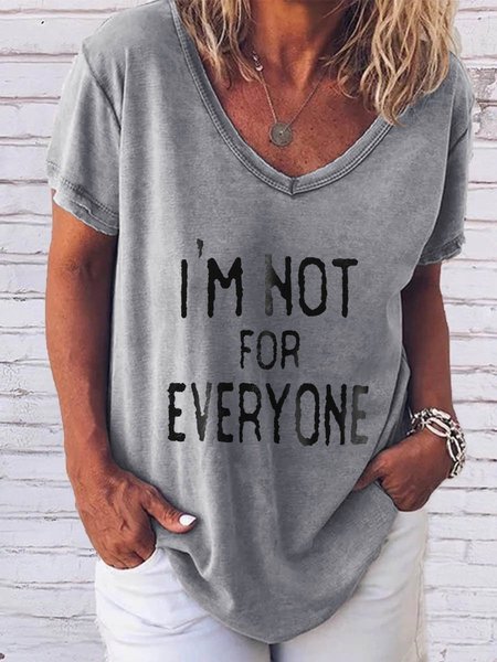 

I'm Not For Everyone Graphic Short Sleeve T Shirt, Gray, T-shirts