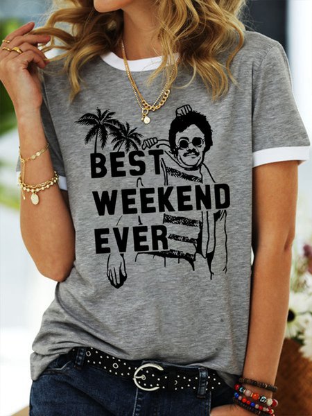 

Best Weekend Ever Women's T Shirt, Grey, T-shirts