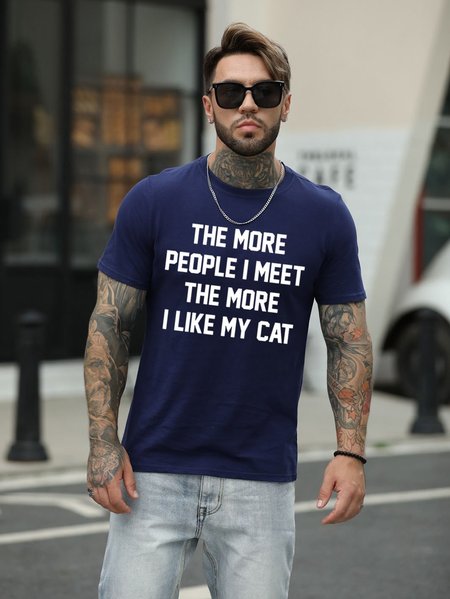 

The More People I Meet The More I Like My Cat Men's T-shirt, Deep blue, T-shirts