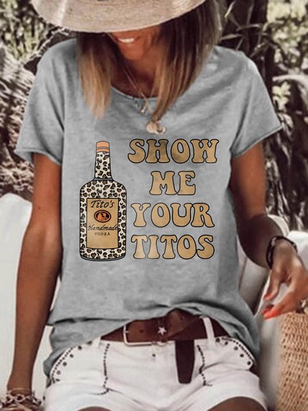 

Show Me Your Titos Graphic Short Sleeve T Shirt, Gray, T-shirts