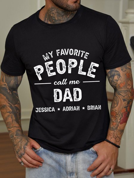 

MY Favorite People Call Me Dad Father's Day Gift Cotton Men's T-shirt, Black, T-shirts