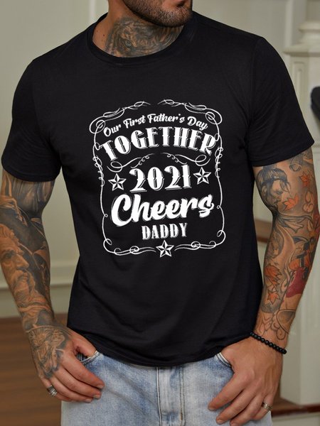 

First Fathers Day Together 2021 Cheers Father's Day Gift Cotton Men's T-shirt, Black, T-shirts