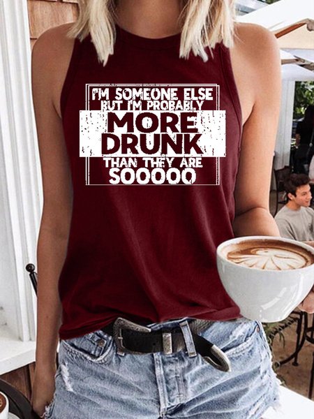

I‘M Someone Else, But I M Probably More Drunk Women's Sleeveless Shirt, Wine red, Tank Tops