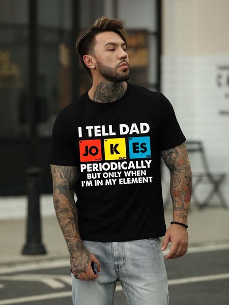 

I Tell Dad Jokes Periodically But Only When I’m In My Element Cards Shirt, Black, T-shirts