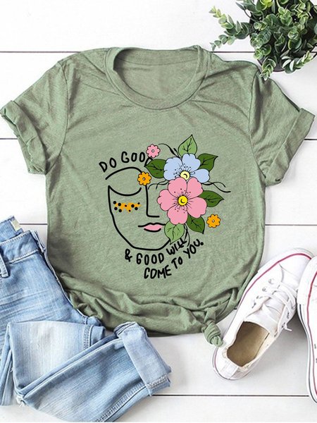 

Do Good And Good Will Come To You Women T-Shirt, Army green, T-shirts