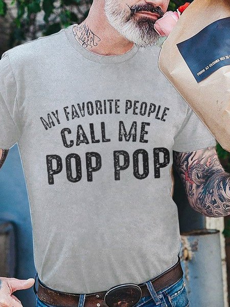 

My Favorite People Call Me Pop Pop Tshirt, Gray, Tops