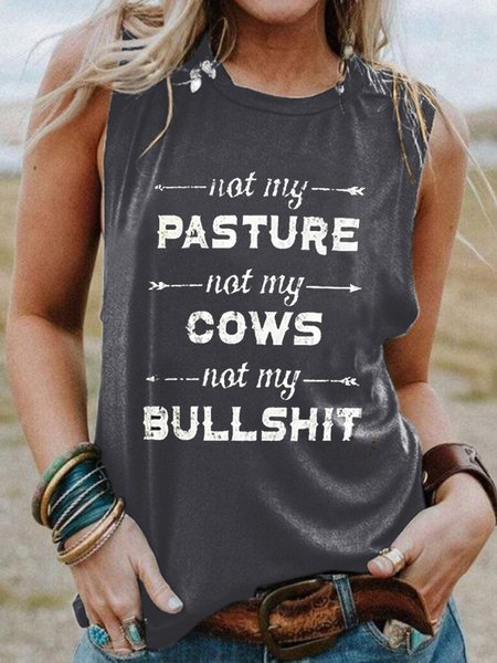 

Not my pasture，Not my cows，Not my bullshit,Tank top, Gray, Tank Tops