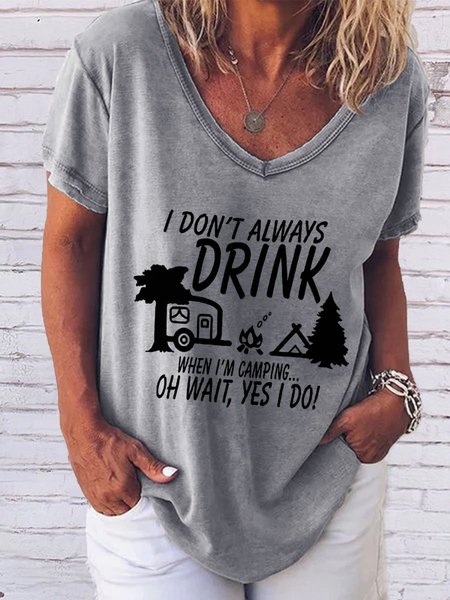 

Don't Always Drink, Yes I Do | Camping Party T Shirt, Gray, T-shirts