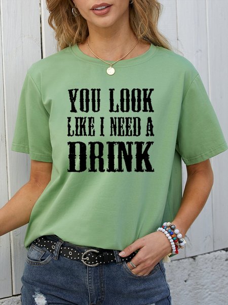 

You Look Like I Need A Drink Women's T-Shirt, Army green, T-shirts