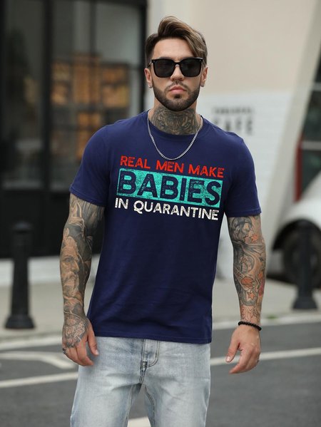 

Real Men Make Babies in Quarantine T-shirt, Deep blue, T-shirts
