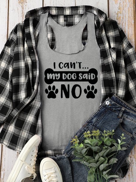 

My Dog Said No Women's Sleeveless Shirt, Grey, Tank Tops