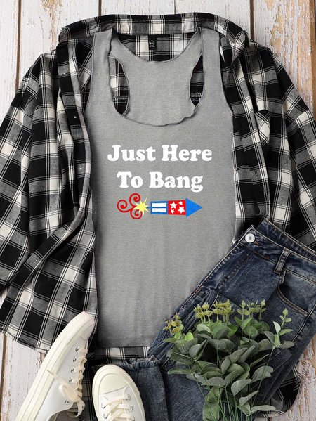 

Just Here to Bang 4th of July Fireworks Tank Top, Gray, T-shirts