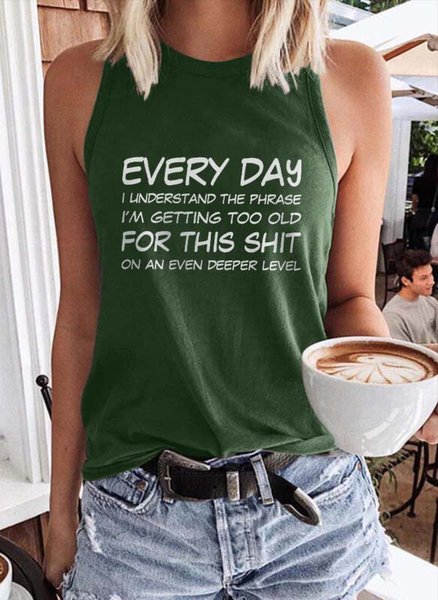 I'm Getting Too Old Graphic Tank Top, Dark green, Tank Tops
