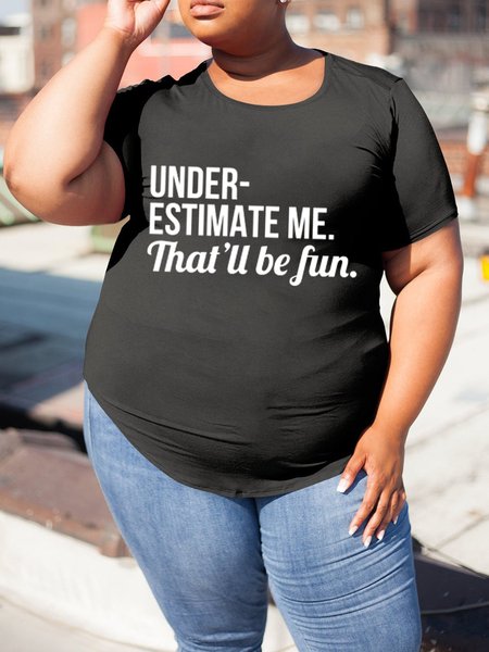 

Understimate Me Letter Women Plus Tee, Black, Plus Size T-shirts