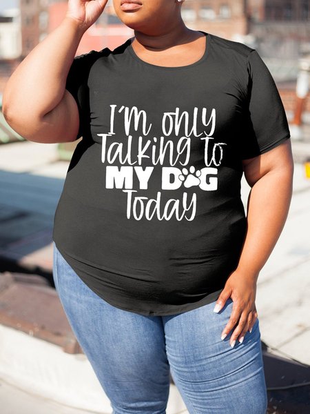

I Only Talking To My Dog Women Plus Tee, Black, Plus Size T-shirts