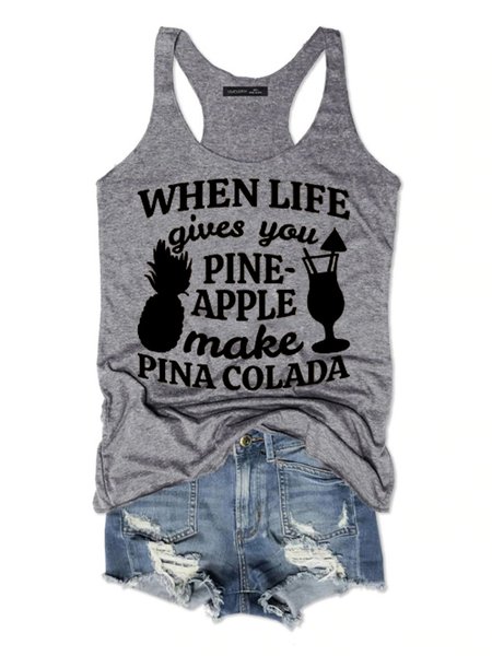 

When Life Gives You Pineapple Make Pina Colada Women's Sleeveless Shirt, Grey, T-shirts