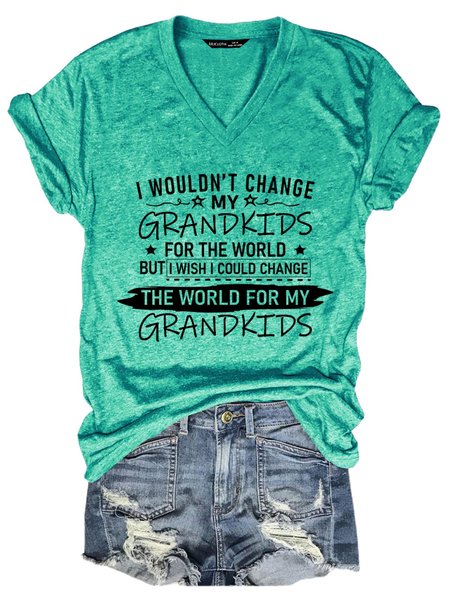 

I Wouldn't Change My Grand Kids For The World Women T-Shirt, Grass green, T-shirts