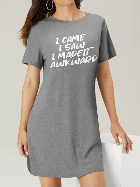 

I Came I Saw I Made It Awkward Women Dress, Light gray, Casual Dress