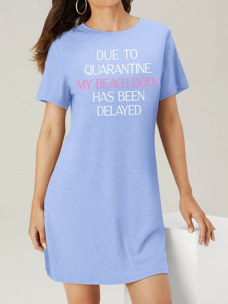 

My Beach Body Has Been Delayed Women Dress, Light blue, Casual Dress