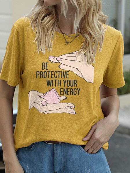

Be Protective With Your Energy Women T-Shirt, Yellow, T-shirts