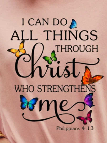

Butterflies I Can Do All Things Philippians 4:13 Casual T-Shirts & Tee, Pink, T-shirts
