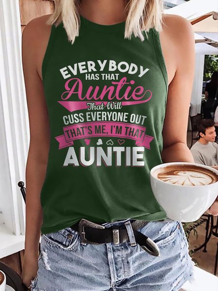 

Everybody Has That Auntie Graphic Tank Top, Dark green, Tank Tops