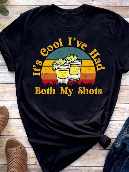 

It's Cool I've Had Both My Shots T-shirt, Black, T-shirts