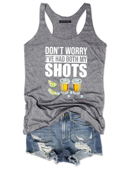 

Don’t worry I’ve had both my shots vaccination tequila Tank Top, Gray, Tank Tops